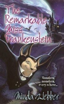 The Remarkable Miss Frankenstein - Book #1 of the London Paranormal