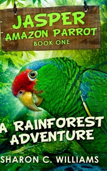 Hardcover A Rainforest Adventure: Clear Print Hardcover Edition Book