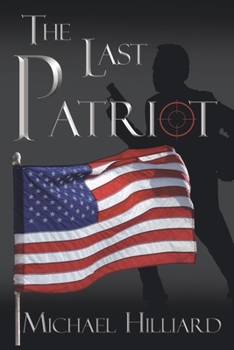 Paperback The Last Patriot Book