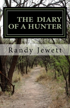 Paperback The Diary of a Hunter Book