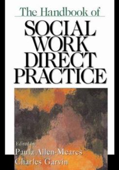 Hardcover The Handbook of Social Work Direct Practice Book