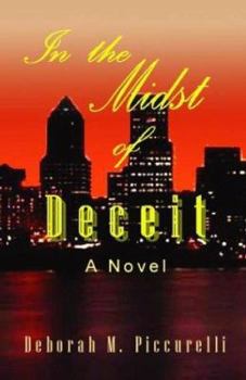 Paperback In the Midst of Deceit: A Novel Book