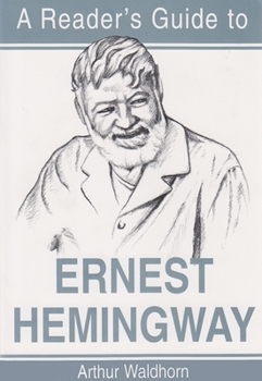 Paperback A Reader's Guide to Ernest Hemingway Book