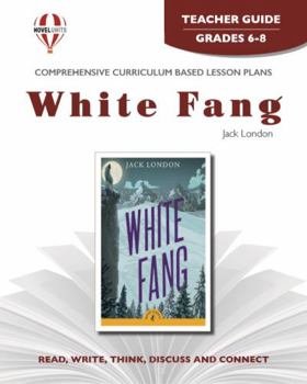Paperback White Fang - Teacher Guide by Novel Units Book