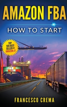 Paperback Amazon FBA: How to start Book