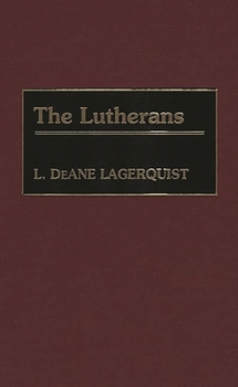 Hardcover The Lutherans Book