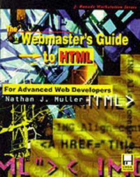 Paperback The Webmaster's Guide to HTML Book