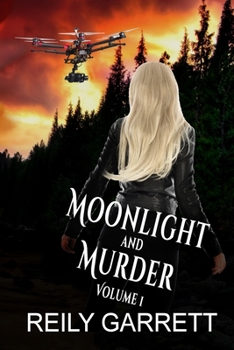 Moonlight and Murder volume 1: Action-packed romantic mystery thrillers - Book  of the Moonlight and Murder