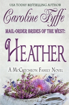 Paperback Mail-Order Brides of the West: Heather Book