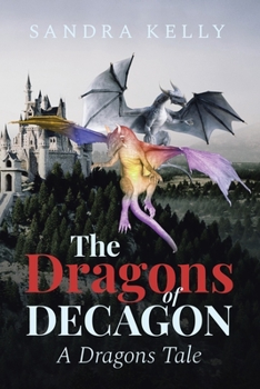 Paperback The Dragons of Decagon Book