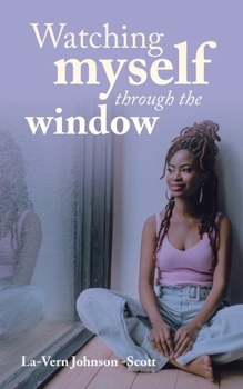 Paperback Watching myself through the window Book