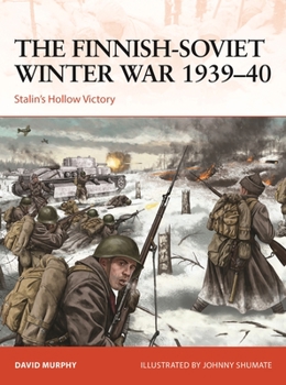Paperback The Finnish-Soviet Winter War 1939-40: Stalin's Hollow Victory Book