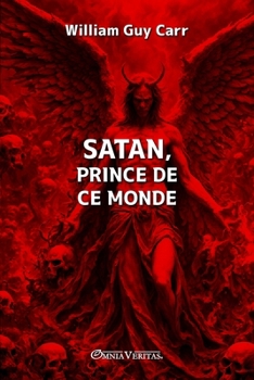 Paperback Satan, prince de ce monde [French] Book