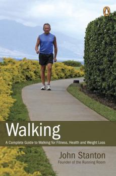 Paperback Walking: A Complete Guide To Walking For Fitness Health And Weight Loss Book