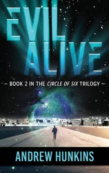 Hardcover Evil Alive: Book 2 in the Circle of Six Series Book