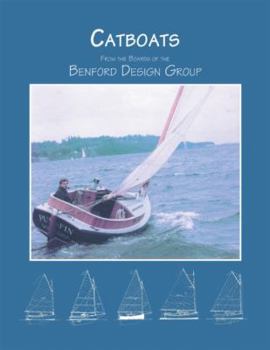 Paperback Catboats: From the Boards of the Benford Design Group Book