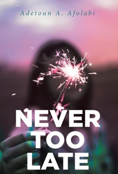 Hardcover Never Too Late Book