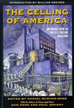 Paperback The Celling of America: An Inside Look at the Us Prison Industry Book