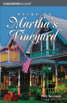 Paperback Insiders' Guide to Nantucket Book