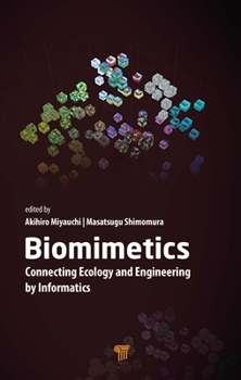 Hardcover Biomimetics: Connecting Ecology and Engineering by Informatics Book