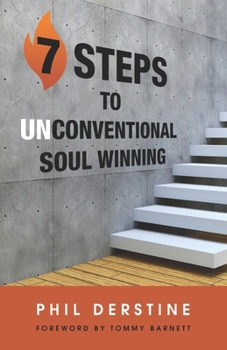 Paperback 7 Steps to Unconventional Soul Winning Book