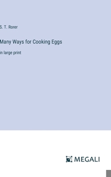 Hardcover Many Ways for Cooking Eggs: in large print Book