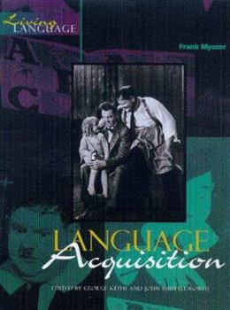 Paperback Language Acquisition (Living Language Topic Books) Book