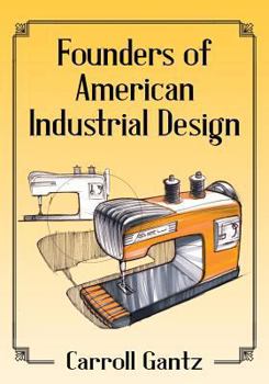 Paperback Founders of American Industrial Design Book