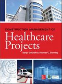 Hardcover Construction Management of Healthcare Projects Book