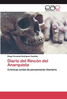 Paperback Diario del Rincón del Anarquista [Spanish] Book