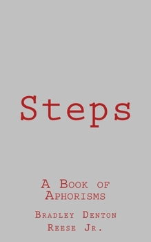 Paperback Steps: A Book of Aphorisms Book