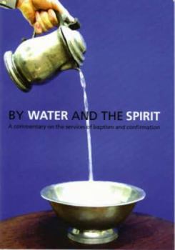 Paperback By Water and the Spirit Book