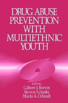 Paperback Drug Abuse Prevention with Multiethnic Youth Book