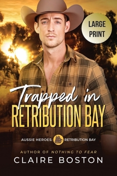 Paperback Trapped in Retribution Bay [Large Print] Book