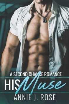 Paperback His Muse: A Second Chance Romance Book