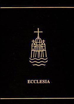 Hardcover Ecclesia: A Theological Encyclopedia of the Church Book