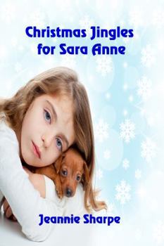 Paperback Christmas Jingles for Sarah Anne Book