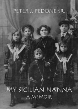 Paperback My Sicilian Nanna: A Memoir Book
