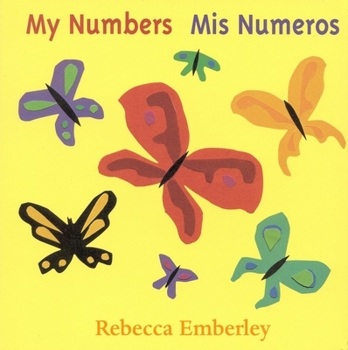 My Numbers/ Mis Numeros - Book  of the My World