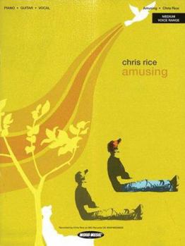 Paperback Chris Rice - Amusing Book