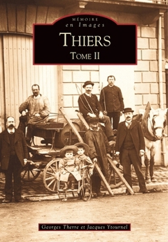 Thiers - Tome II