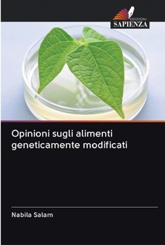 Paperback Opinioni sugli alimenti geneticamente modificati [Italian] Book