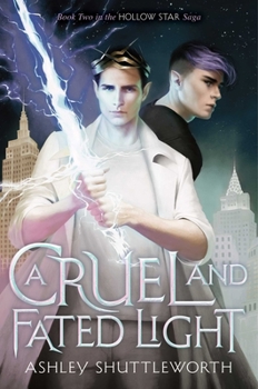 Hardcover A Cruel and Fated Light Book