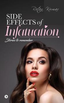 Paperback Side Effects of Infatuation Book