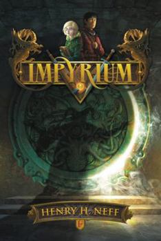 Impyrium - Book #1 of the Impyrium