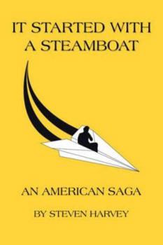 Paperback It Started with a Steamboat Book