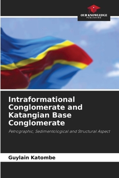 Paperback Intraformational Conglomerate and Katangian Base Conglomerate Book