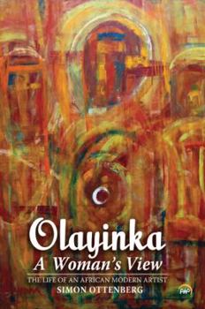 Paperback Olayinka: A Woman's View: The Life of an African Modern Artist Book