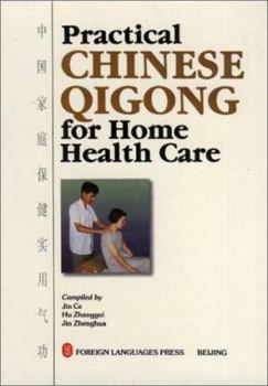 Hardcover Practical Chinese Qigong for Home Health Care Book