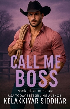 Paperback Call Me Boss: Workplace Romance Book
